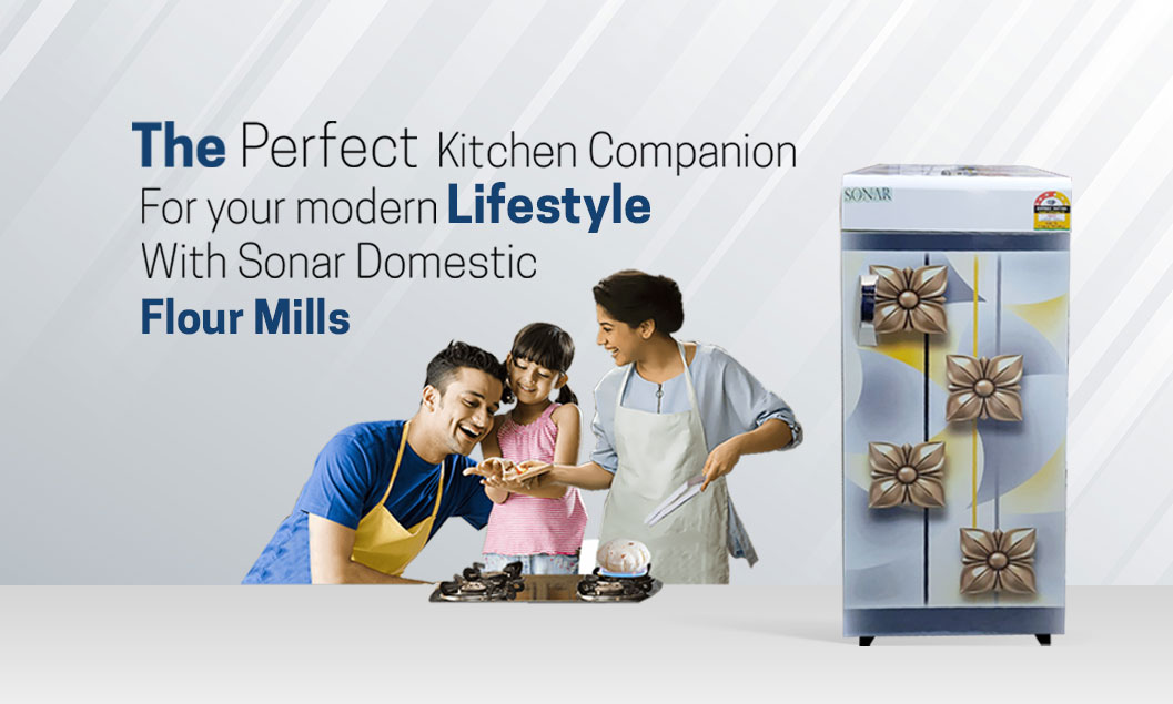 The perfect kitchen companion for your modern lifestyle with Sonar Domestic Flour Mills.